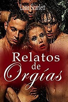 relato de orgias|TOP100 Relatos Eroticos: Orgías .